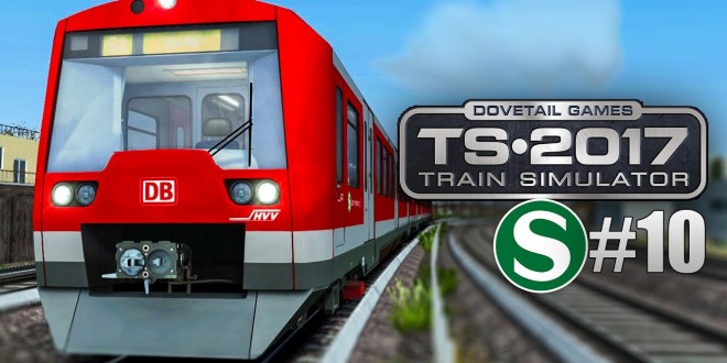 Train Simulator 2017 10 Mit der SBAHN im HVV auf der S1